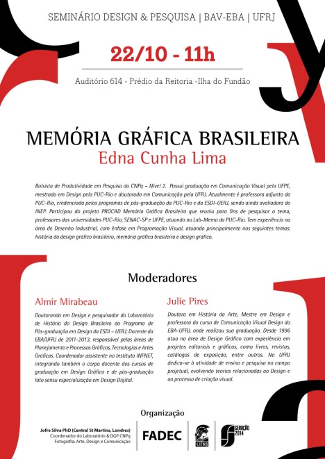 Palestra – EDNA CUNHA LIMA – Memória Gráfica Brasileira – 22 de outubro – 11h – sala614